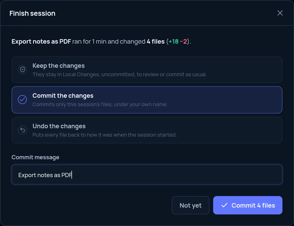Finish session dialog with Keep the changes, Commit the changes and Undo the changes, and a commit message