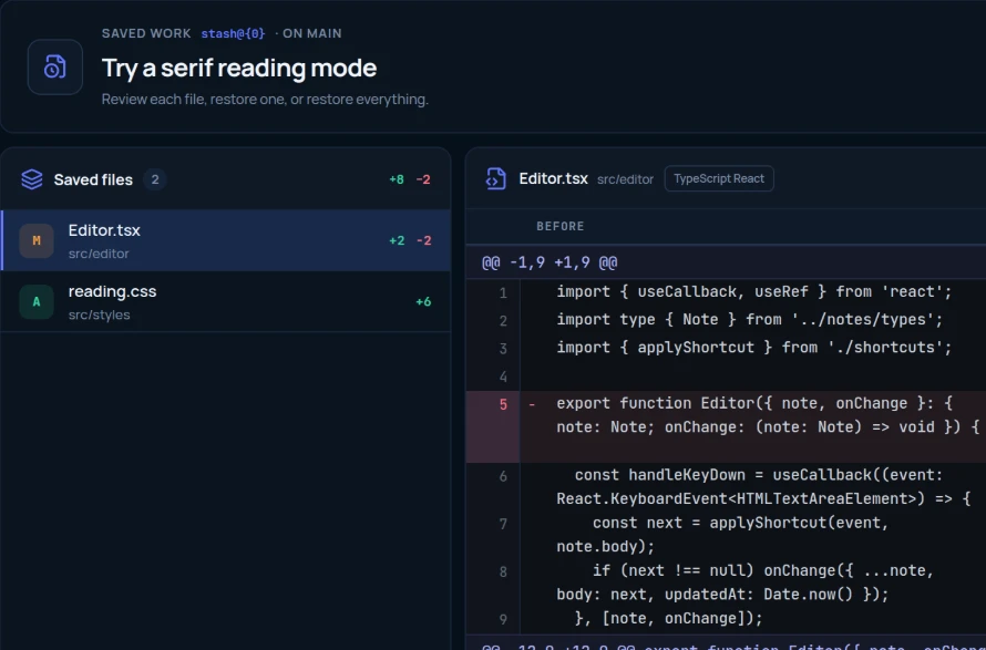 A stash named Try a serif reading mode with its saved files and the diff of Editor.tsx